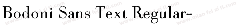 Bodoni Sans Text Regular字体转换
